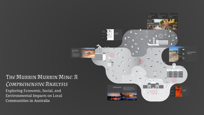 Jacob Murrin The Murrin Murrin Mine: A Comprehensive Analysis by Ian Choi on Prezi