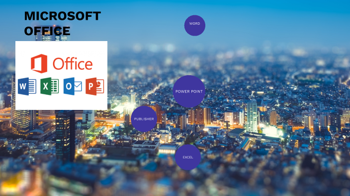 MICROSOFT OFFICE by Daniela Sanchez on Prezi