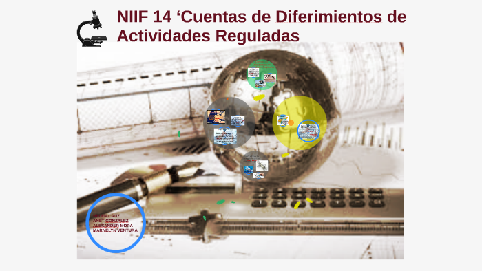 NIIF 14 ‘Cuentas de Diferimientos de Actividades Reguladas by Helen