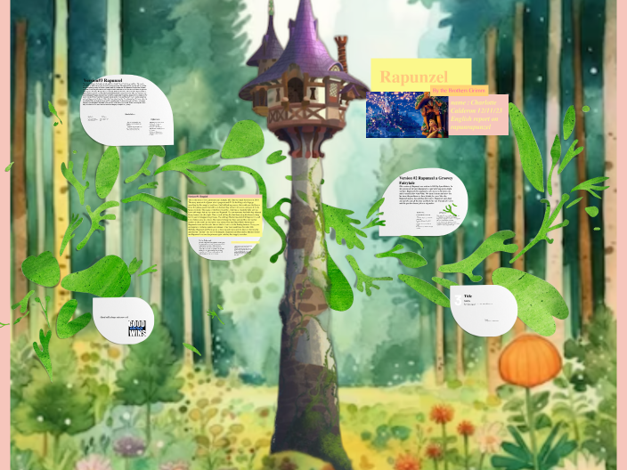 Rapunzel by Charlotte Calderón on Prezi