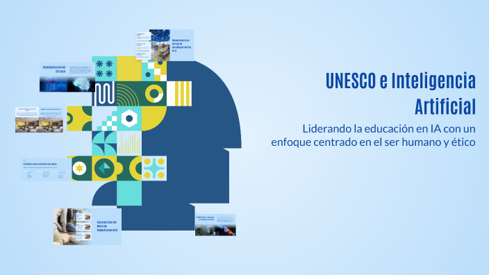 UNESCO e Inteligencia Artificial by Angel on Prezi