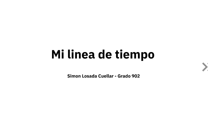 Linea de Tiempo by SIMON LOSADA CUELLAR on Prezi
