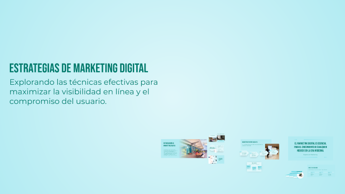Estrategias de Marketing Digital by Sergio Esteban Zapata Cañas on Prezi