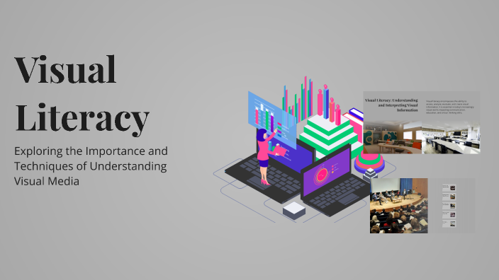Visual Literacy by Aireen Hope Pecolados on Prezi