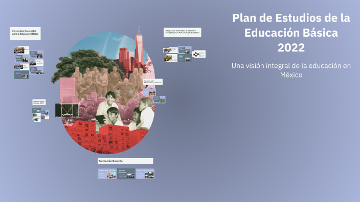 Plan de Estudios de la Educación Básica 2022 by angelica nataly mata ...