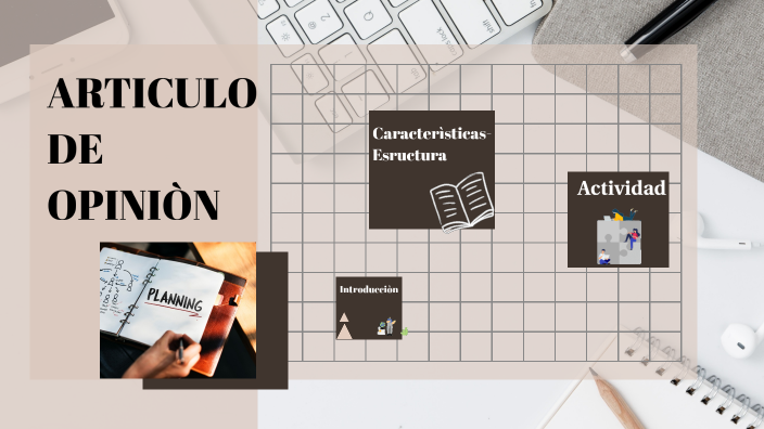 ARTICULO DE OPINION by Michelle Hidalgo on Prezi