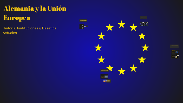 Alemania y la Unión Europea by Óscar Rega on Prezi