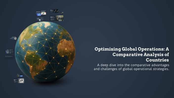 Optimizing Global Operations: A Comparative Analysis of Countries by ...