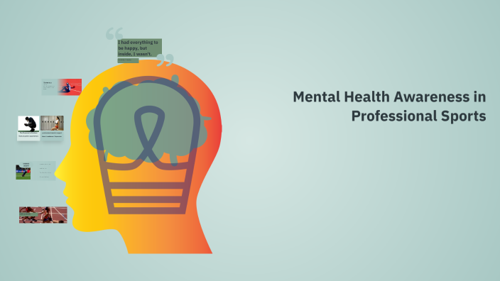 Mental Health Awareness in Professional Sports by Ndiaye Dimitrri on Prezi