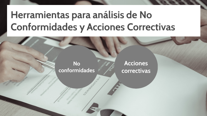 Herramientas Para Análisis De No Conformidades Y Acciones Correctivas By Magdiel Areli Alvarado 9633