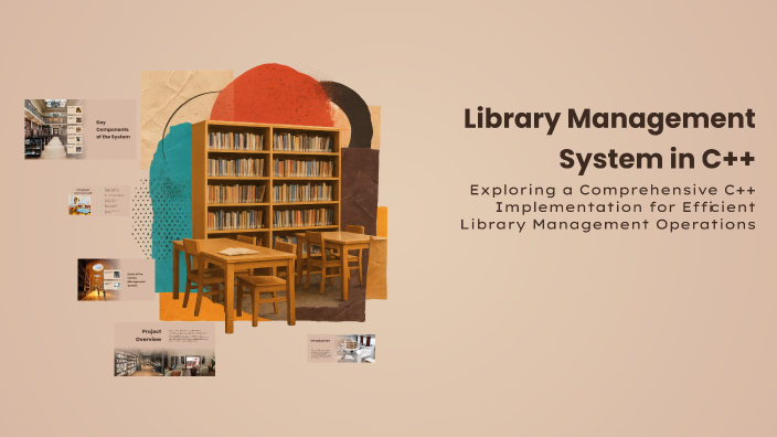 Library Management System in C++ by Nadin Tarek on Prezi