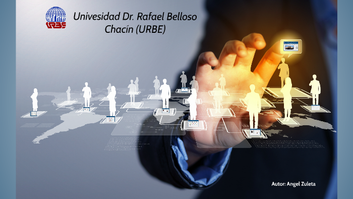 Universidad Dr. Rafael Belloso Chacín (URBE) by Luis Castillo on Prezi