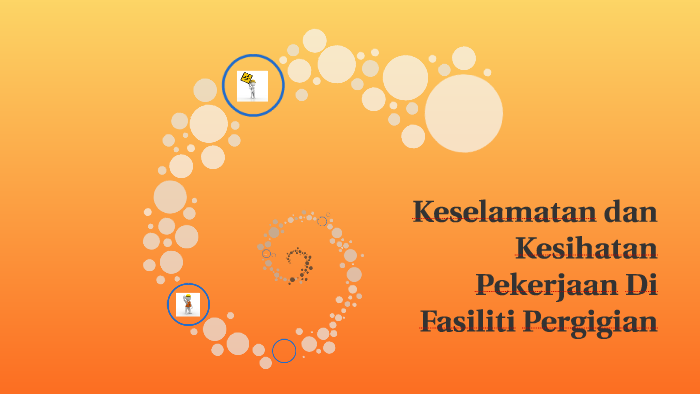 Keselamatan dan Kesihatan Pekerjaan Di Fasiliti Pergigian by gapok 