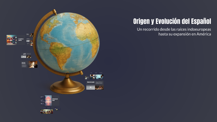 Origen y Evolución del Español by Ivanna Gaekel on Prezi