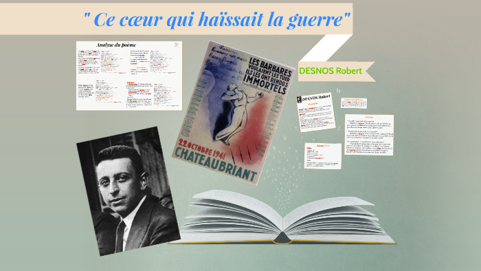 " Ce coeur qui haïssait la guerre" by basile romain on Prezi