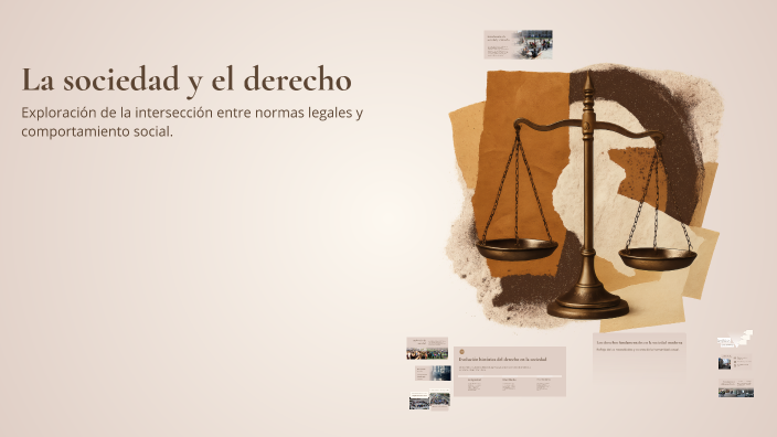 La sociedad y el derecho by Paola Hernández on Prezi