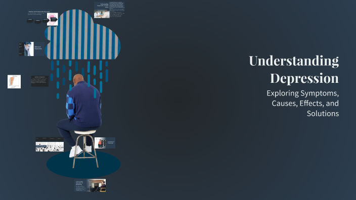 Understanding Depression by amine menouni on Prezi