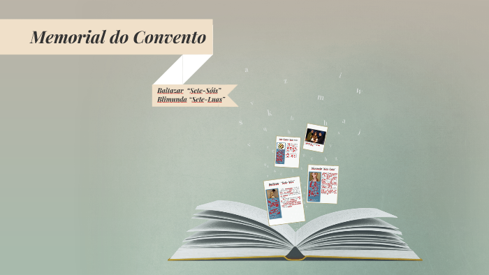 Memorial do Convento - Baltasar e Blimunda by David Seguro on Prezi