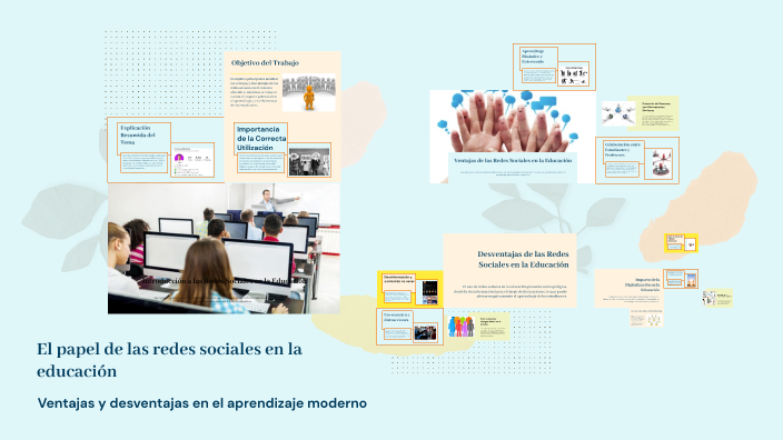 El papel de las redes sociales en la educación by Adrian Gonzalo on Prezi