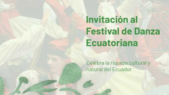 Invitación al Festival de Danza Ecuatoriana by Beyker Pizarro Gómez on ...