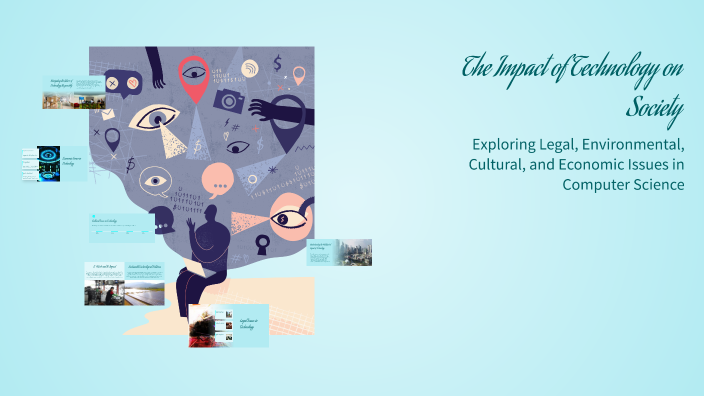 The Impact of Technology on Society by Jomiloju Akeni on Prezi