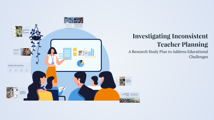 Inconsistent Teaching Investigating Inconsistent Teacher Planning by Maama Foou on Prezi