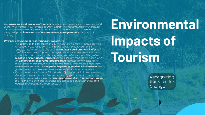 Environmental Impacts of Tourism by Noushin Mivehchi on Prezi