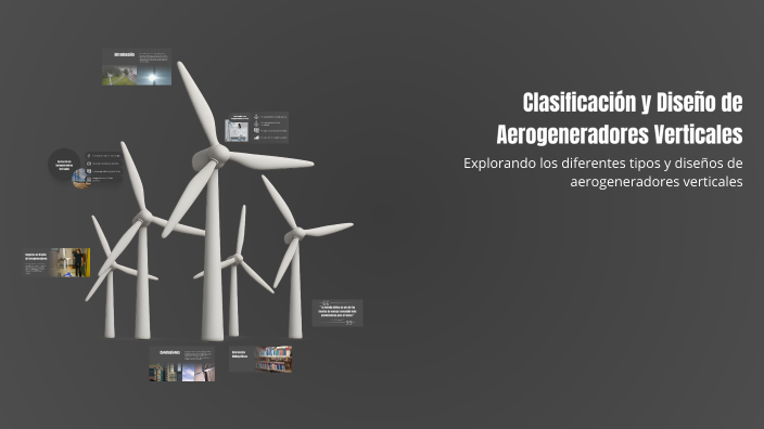 Clasificación y Diseño de Aerogeneradores Verticales by edgardo molero ...