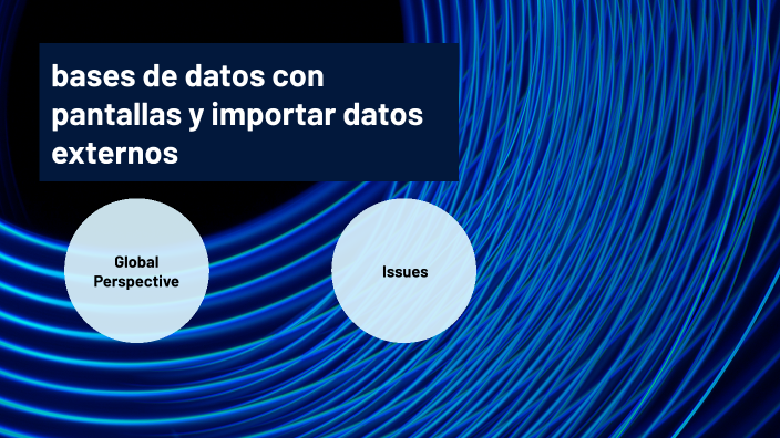 bases de datos by daniel leyton on Prezi
