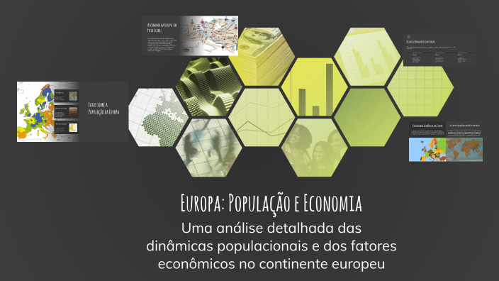 Europa: População e Economia by Oseas Silva on Prezi