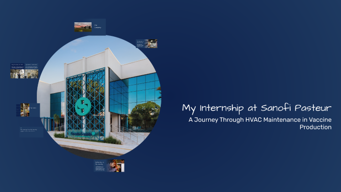 My Internship at Sanofi Pasteur by Raph Pich on Prezi