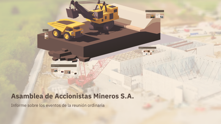 Asamblea de Accionistas Mineros S.A. by María Melo on Prezi