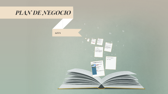 plan de negocios by Elí Mora Mendoza on Prezi