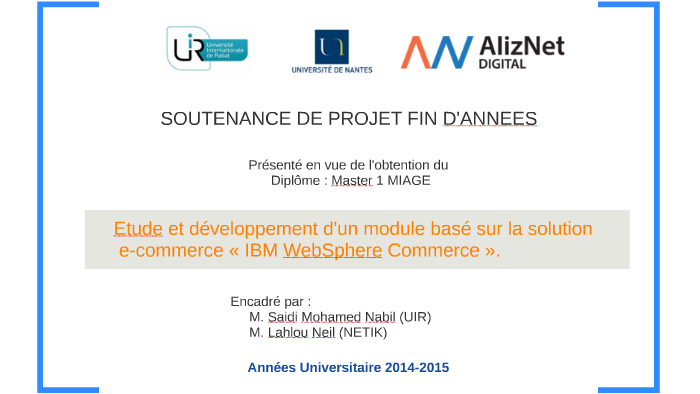 SOUTENANCE DE PROJET FIN D'ETUDES by youssef mellouk on Prezi