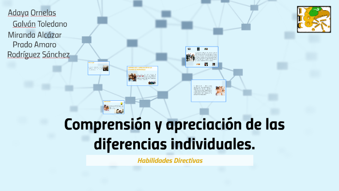 Comprensión Y Apreciación De Las Diferencias Individuales By Cindy Adaya On Prezi 0422