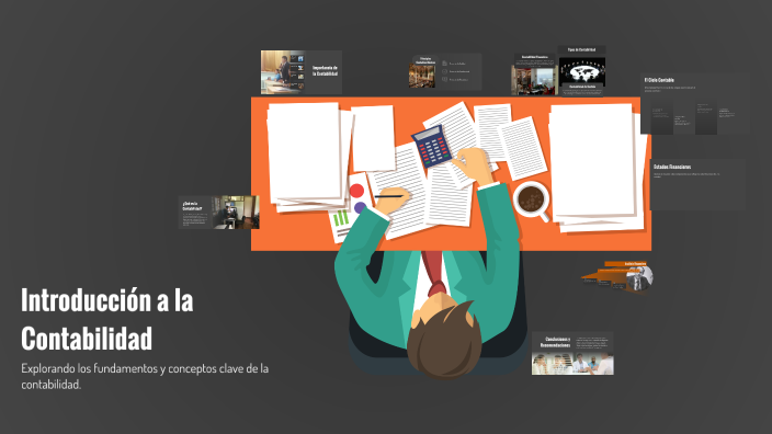 Introducción a la Contabilidad by anahi ninoska on Prezi