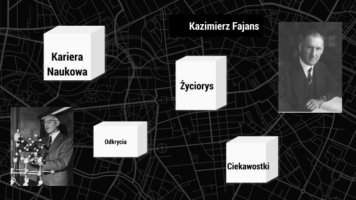 Kazimierz Fajans by Blanka Madej on Prezi