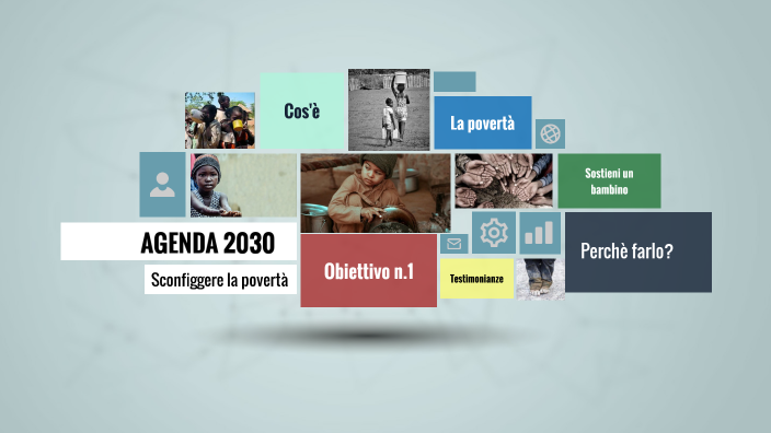 Agenda 2030- Sconfiggere La Povertà By Giada Sorrentino On Prezi