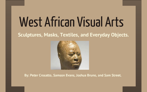 West African Visual Arts by Peter Crosatto
