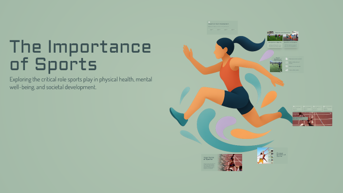 The Importance of Sports by سماح شحاتيت on Prezi