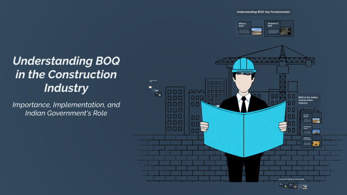 Understanding BOQ in the Construction Industry by Avinash K on Prezi