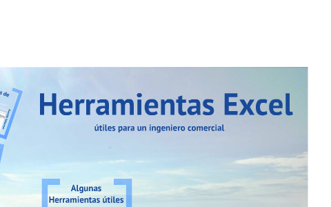 Herramientas Excel by Luis Torres on Prezi
