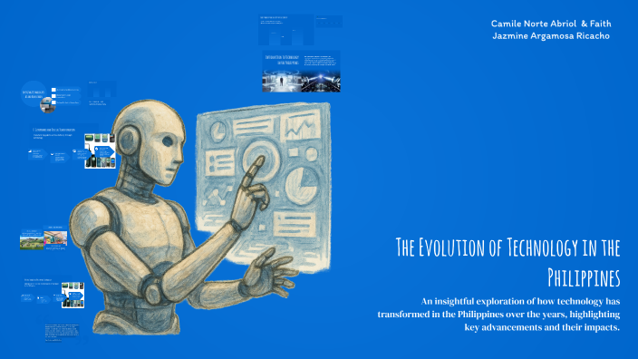 The Evolution of Technology in the Philippines by camile abriol on Prezi