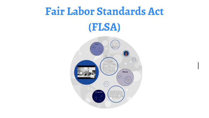 Fair Labor Standards Act by Ryan Caffrey on Prezi