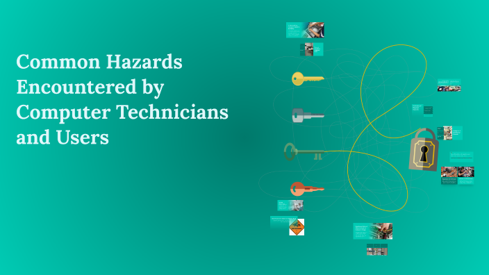 Common Hazards Encountered by Computer Technicians and Users by ...