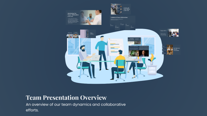 Team Presentation Overview by Andreea Melinte on Prezi