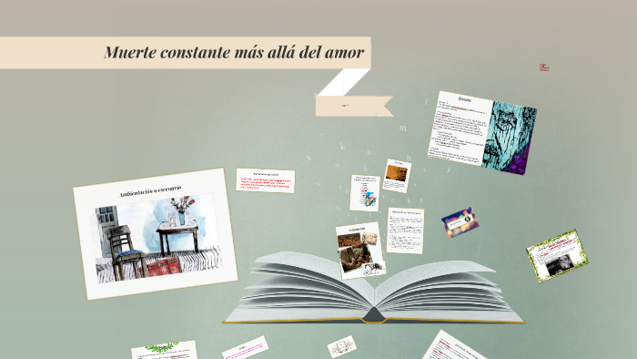 Muerte constante mas allá del amor by jose pitty on Prezi