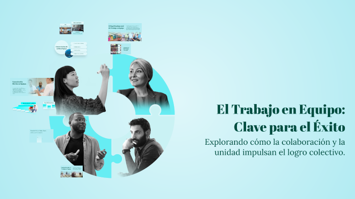 El Trabajo en Equipo: Clave para el Éxito by Luis Misael Hernández Cruz ...