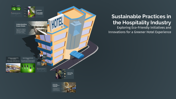 Sustainable Practices in the Hospitality Industry by ภิสิทธิ์ ประสวนศรี ...