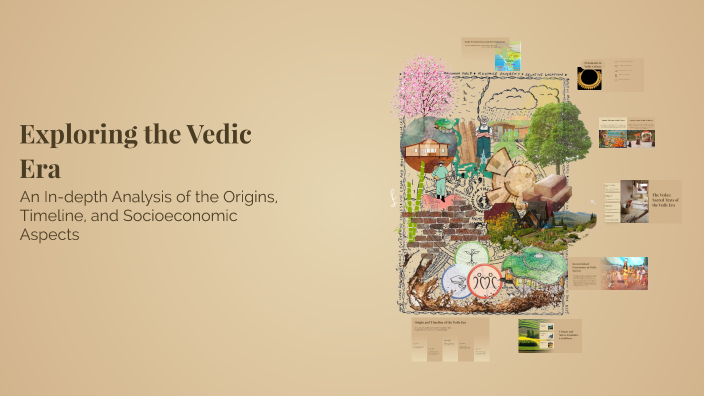 Exploring the Vedic Era by SAKSHI on Prezi